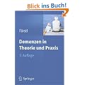 Demenzen in Theorie und Praxis