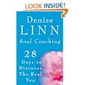 Soul Coaching: 28 Days to Discover the Real You: 28 Days to Discovering the Real You