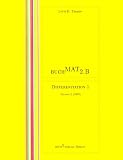 Buch Mat 2.B: Differentiation 1 (Differenzierbare Funktionen). Version 2 (2007)