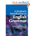 A Student's Introduction to English Grammar