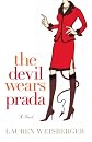 The Devil Wears Prada (Turtleback School & Library Binding Edition)