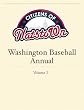 Citizens of Natstown Washington Baseball Annual, Vol. 1