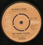 GOOD MORNING STARSHINE 7 INCH (7" VINYL 45) UK RCA 1969