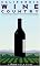 California Wine Country: A Sunset Field Guide