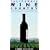 California Wine Country: A Sunset Field Guide
