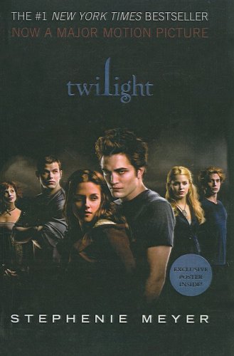 Twilight [With Poster]