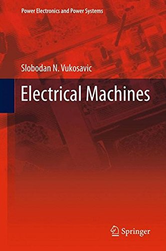 Electrical Machines (Power Electronics and Power Systems)