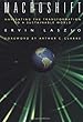 Macroshift: Navigating the Transformation to a Sustainable World