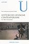 Histoire de l'Espagne contemporaine : De 1808 � nos jours