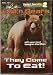 CALL'N BEARS DVD They Come To Eat