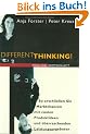 Different Thinking!: So erschlie�en Sie Marktchancen mit coolen Produktideen und �berraschenden Leistungsangeboten