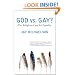 God vs. Gay?: The Religious Case for Equality (Queer Action/Queer Ideas)