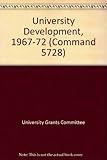 University development, 1967-1972
