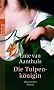 Die Tulpenk�nigin