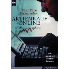 Aktienkauf online. Erfolgreich spekulieren im Internet.