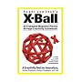 Roger Von Oech's X-Ball