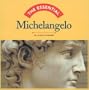 Michelangelo (Essential (Harry N. Abrams))