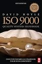 ISO 9000 Quality Systems Handbook - updated for the ISO 9001:2008 standard, Sixth Edition: Using the standards as a framework for business improvement