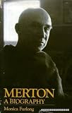 Merton : a biography