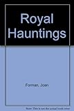 Royal hauntings