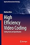 High Efficiency Video Coding: Coding Tools and Specification (Signals and Communication Technology)