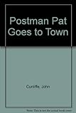 Postman Pat goes to town