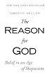The Reason for God: Belief in an Age of Skepticism