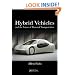 Hybrid Vehicles: and the Future of Personal Transportation