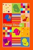 Orange_drenka - Blog 2006 Orange_drenka - Blog 2006