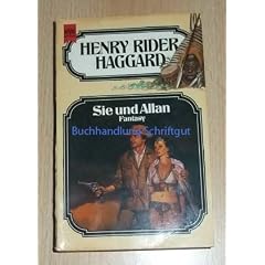 Sie und Allan. 4. Band der Haggar- Ausgabe. ( Fantasy- Roman).