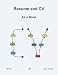 Resume and CV: As a Book