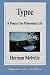 Typee: A Peep at Polynesian Life (Paperback)