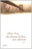 In einem Leben wie diesem - Aline Sax