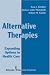 Book Alternative Therapies: Expanding Options in Health Care