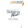 Student Study Guide to Accompany Statistics Alive! by Wendy J. Steinberg