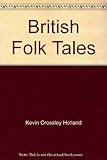 British folk tales : new versions