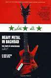 Heavy Metal in Baghdad: The Story of Acrassicauda