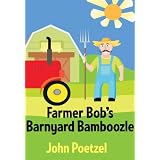 Farmer Bob's Barnyard Bamboozle