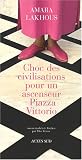 Choc des civilisations pour un ascenseur Piazza Vittorio