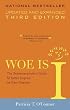 Woe is I