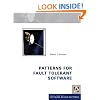 Patterns for Fault Tolerant Software (Wiley Software Patterns Series)