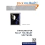 Patterns for Fault Tolerant Software (Wiley Series in Software Design Patterns)
