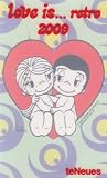 Love is.. - retro 2009 - Taschenkalender Deluxe - Kim Casali