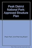 Peak District National Park approved structure plan