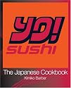 YO Sushi: The Japanese Cookbook