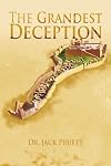 The Grandest Deception