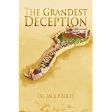 The Grandest Deception