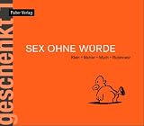 Sex ohne W�rde - Rudi Klein