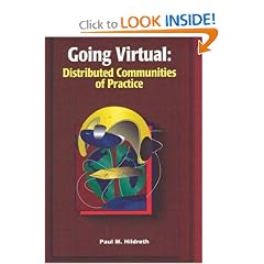 Going Virtual: Distributed Communities of Practice