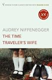 The Time Traveler's Wife (Reading Guide Edition)